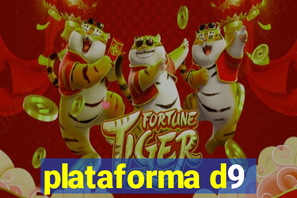 plataforma d9